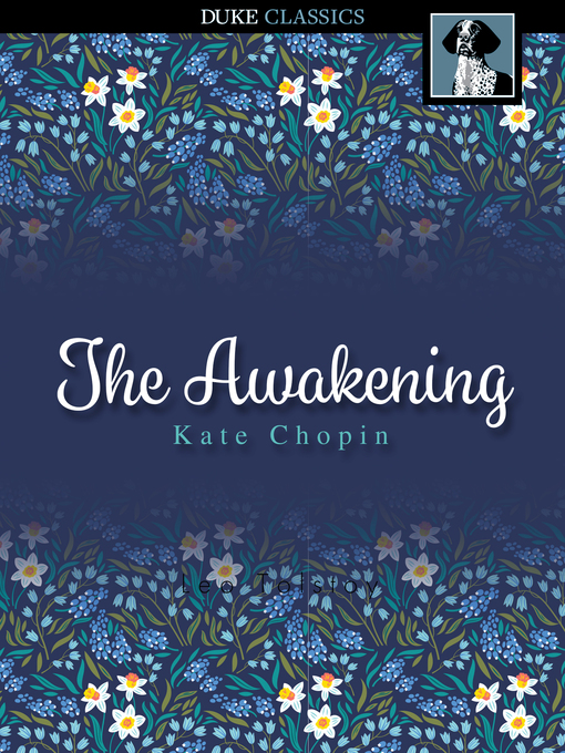 Détails du titre pour The Awakening par Kate Chopin - Disponible